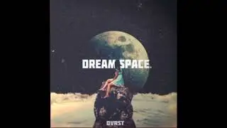 DVRST - Dream Space [Phonk 2022 | Фонк 2022]