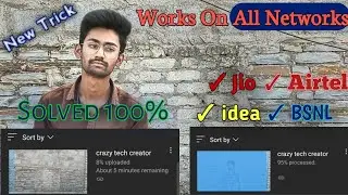 How To Solve Video Uploading Problem In YouTube  ||  Processing Problem Solved