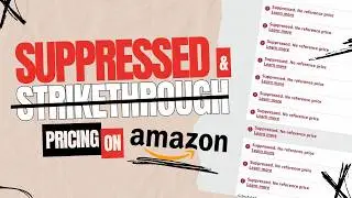 How to Solve Amazon's Strikethrough Pricing & 