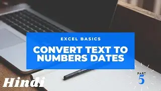 Convert Text to Numbers | Paste Special | Excel Basics for Beginners | Part 5 | Hindi
