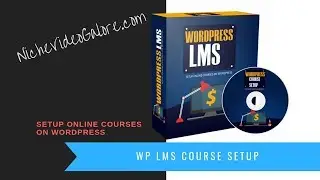 WP LMS Course Setup - Setup Online Courses with WordPress