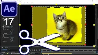 Как 🔪 Обрезать КРАЯ Видео в Adobe After Effects 🟦 3 Способа Crop КАДРИРОВАТЬ. Эффект БЫСТРО Урок 17