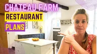 PLANNING THE CHATEAU FARM RESTAURANT