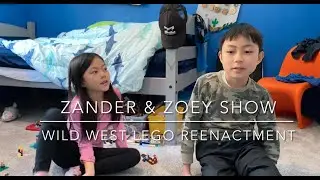 LEGO Wild West Reenactment - Homeschool - The Zander & Zoey Show