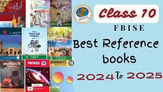|Class 10 Best Reference Books 2024-2025 for FBISE Board SLO-Based Exams