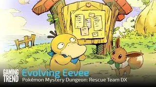 Evolving Eevee - Pokémon Mystery Dungeon: Rescue Team DX