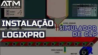 BAIXAR E INSTALAR LOGIXPRO SIMULADOR DE CLP