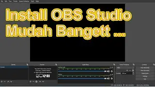 Cara Install OBS Studio Versi 25.0