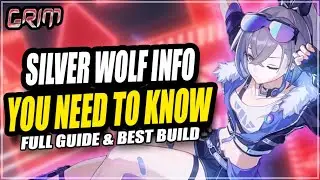 Silver Wolf GUIDE For Best Support & Damage - Top Build, Teams & Light Cones Honkai Star Rail