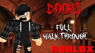 DOORS FULL WALKTHROUGH (1 - 100) | ROBLOX