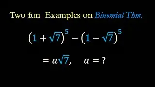 Binomial Theorem Two Fun Clever Examples