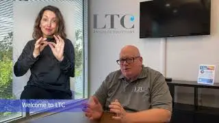 Welcome to LTC (ASL Provided)
