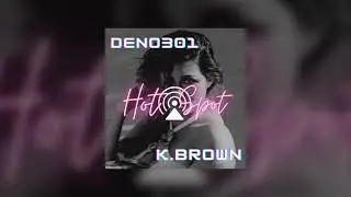 DENO301 X K.BROWN - HOTSPOT