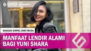 SIMPEL, LIDAH BUAYA JADI KUNCI KESEHATAN KULIT YUNI SHARA YANG BUAT AWET MUDA
