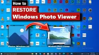 How to get Windows Photo Viewer back to Windows 10