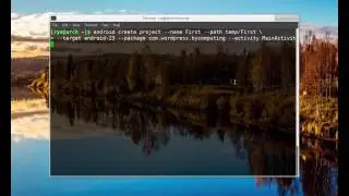 Building your first Android App via the command line