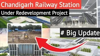 Chandigarh Railway station Redevelopment Project 