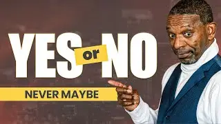 YES or NO. Never Mabye