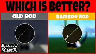 Which Fishing Rod is BETTER | Project Slayers