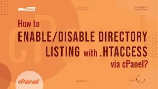 How to Enable/Disable Directory Listing with .htaccess via cPanel? | MilesWeb