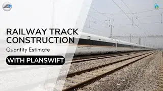 Railway Track Construction Takeoff with Planswift | Sleeper |  Ballast |  Fastening System | Joint