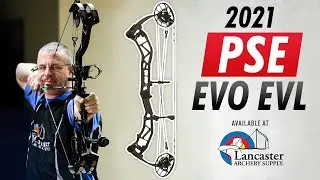 2021 PSE EVO EVL | Bow Review