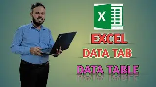 EXCEL TAB (DATA TABLE )