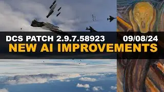 NEW Patch: AI Group Improvements - DCS 2.9.7.58923 - 09/08/2024