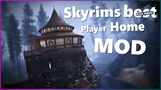 Skyrims Best Player Home Mod (Mirele Bismath Reborn)