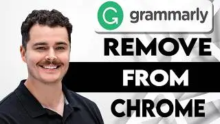How To Remove Grammarly From Google Chrome [2026 Guide]