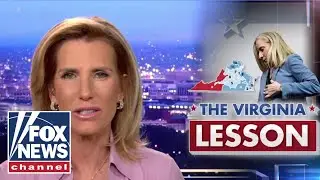 Laura Ingraham: This is the lesson learned from Virginia