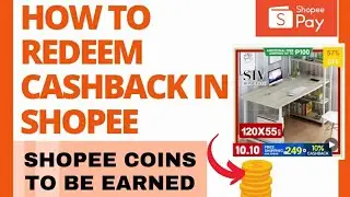 HOW TO REDEEM CASHBACK IN SHOPEE | Shopee App 