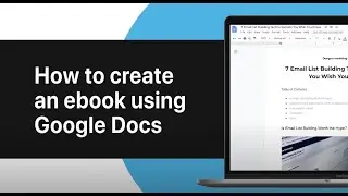 How to Create an eBook Using Google Docs