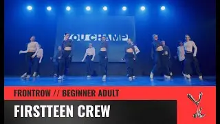 BEST SHOW BEGINNER ADULT | FIRSTTEEN CREW | YOU CHAMP 2023 | #moscow