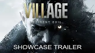 Resident Evil Village | The Showcase Trailer