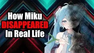 The Real-Life Disappearance of Hatsune Miku: How She Vanished from the Internet
