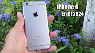 iPhone 6 en el 2024 ¿VALE LA PENA?