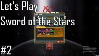 Let's Play Sword of the Stars - Entry 2 - More Like ASS-Teroids, Amirite?!