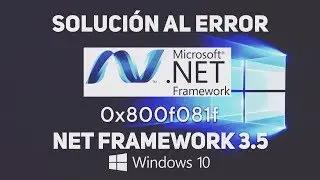 Solución mensaje de error 0x800f081f  al instalar NET Framework 3.5 en Windows 10