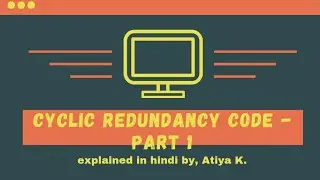 Cyclic Redundancy Check(CRC) - PART 01  solved example in Hindi | Computer Networks