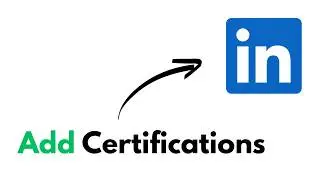 How To Add Certificates To Your Linkedin Profile