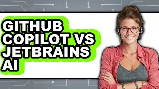GitHub Copilot vs JetBrains AI - 2025 Comparison