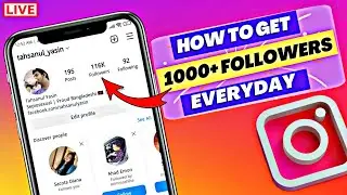 how to increase instagram followers | Get 1000+ followers on instagram everyday | Instagram