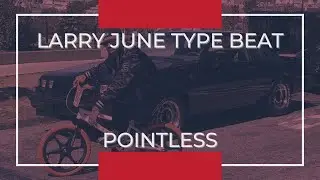 *FREE* Larry June Type Beat [G Funk Instrumental] - Pointless