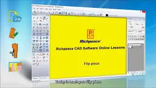 Richpeace CAD Software Online Lessons-Tip of the day-Flip piece (V10)
