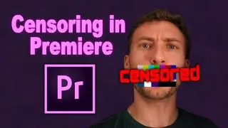 How to censor in Adobe Premiere!