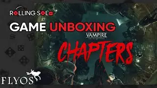 Vampire: The Masquerade CHAPTERS | Game Unboxing