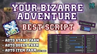 [NEW!!] Your Bizarre Adventure Script | NEW ITEM FARM! | Stand Farm |  #roblox #robloxscript