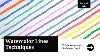 Master Lines and Pressure: Watercolor Basics | Beginner Watercolor Challenge Day 9