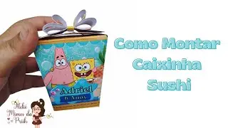 Como Montar Caixinha Sushi